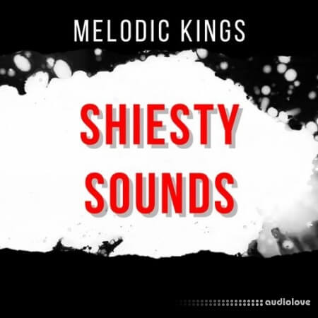 Melodic Kings Shiesty Sounds WAV