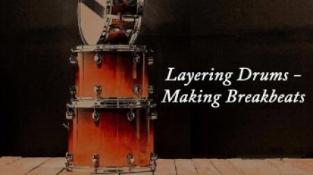Audio School Online Layering Drums Making Breakbeats