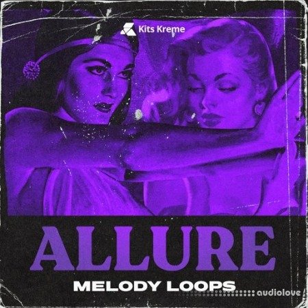 Kits Kreme Allure Melodies WAV