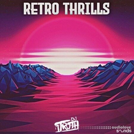 DJ 1Truth Retro Thrills WAV