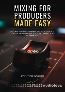 Prodbylax Mixing for Producers - Made Easy