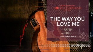 Truefire Matthew Lee's Song Lesson: The Way You Love Me