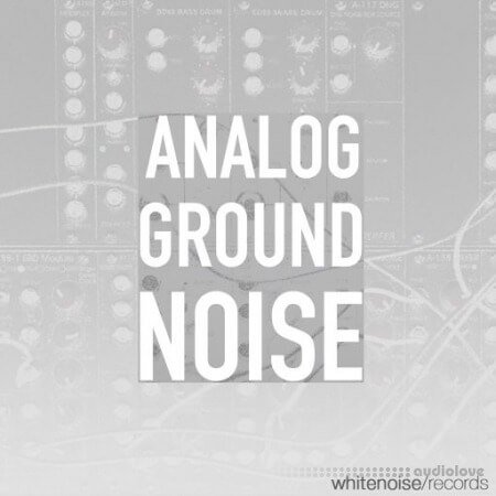 Whitenoise Records Analog Ground Noise