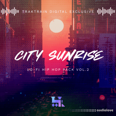 TrakTrain City Sunrise Lo-Fi Hip Hop Pack Vol.2