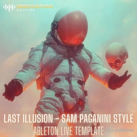 Innovation Sounds Last Illusion Sam Paganini Style DAW Templates