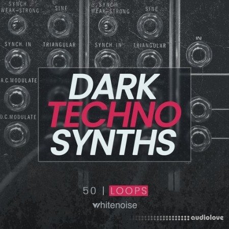 Whitenoise Records Dark Techno Synths LOOPS WAV