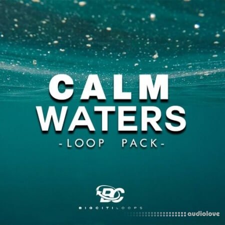 Big Citi Loops Calm Waters WAV