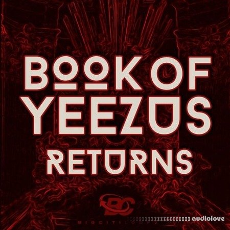 Big Citi Loops Book Of Yeezus Returns