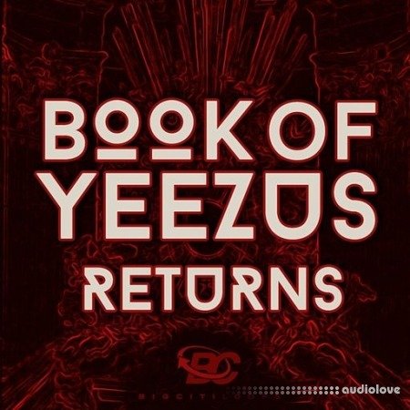 Big Citi Loops Book Of Yeezus Returns WAV