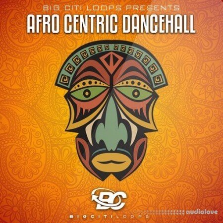 Big Citi Loops Afro Centric Dancehall WAV
