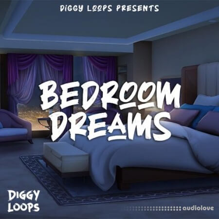 Diggy Loops Bedroom Dream WAV