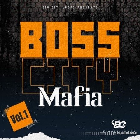 Big Citi Loops Boss City Mafia