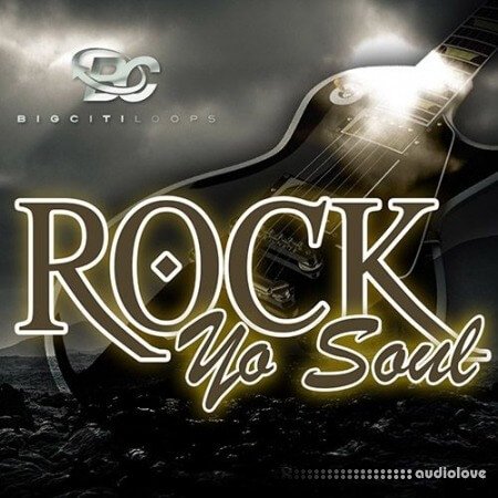 Big Citi Loops Rock Yo Soul