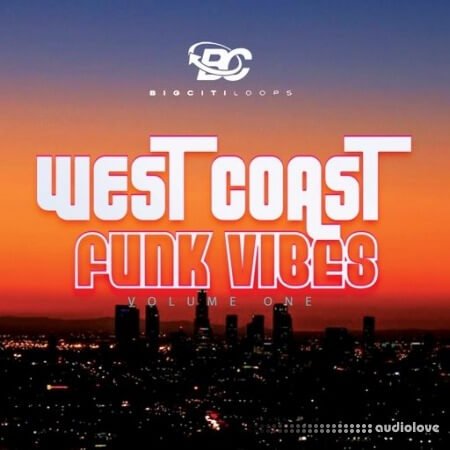 Big Citi Loops West Coast Funky Vibes