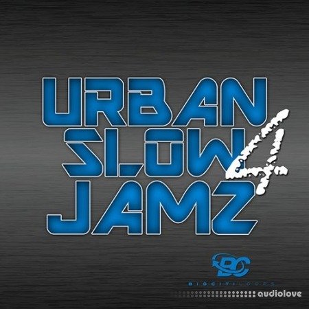 Big Citi Loops Urban Slow Jamz 4 WAV