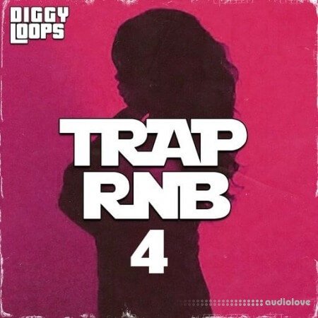 Diggy Loops TRAP RNB 4