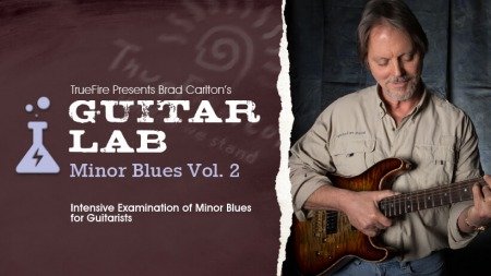 Truefire Brad Carlton's Guitar Lab: Minor Blues Vol.2