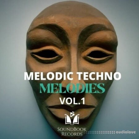 SoundBook Records Melodic Techno Melodies Vol.1