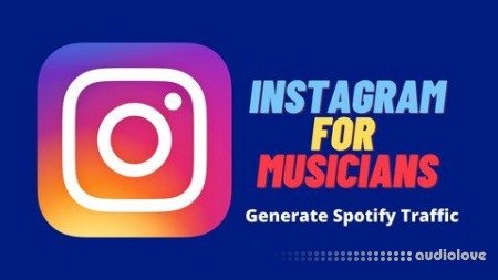Udemy Instagram Marketing Course For Musicians 2022 + Facebook 4.0