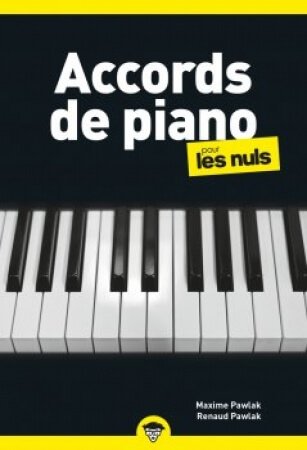 Maxime and Renaud Pawlak Accords De Piano Pour Les Nuls 2E