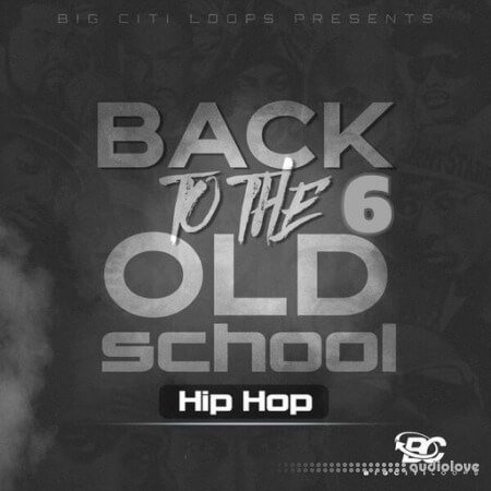 Big Citi Loops Back To The Old School: Hip Hop 6