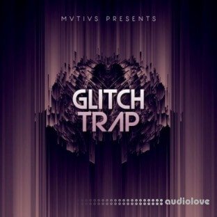 Blissful Audio MVTIVS Glitch Trap