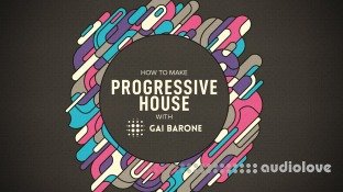 Sonic Academy How To Make Progressive House with Gai Barone