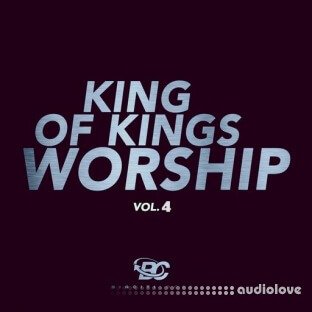 Big Citi Loops King Of Kings Worship 4