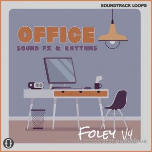 Soundtrack Loops Foley V4 Office Sound Effects and Rhythms