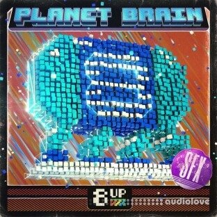 8UP Planet Brain: SFX