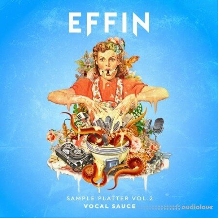 EFFIN Sample Platter Vol.2 Vocal Sauce