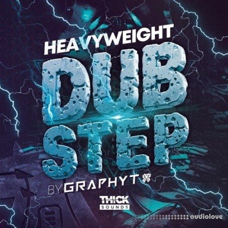 Thick Sounds Heavyweight Dubstep By Graphyt WAV MiDi Synth Presets