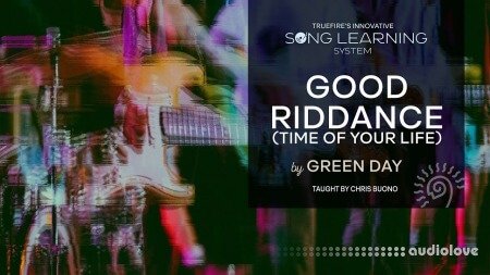 Truefire Chris Buono's Song Lesson: Good Riddance (Time Of Your Life)