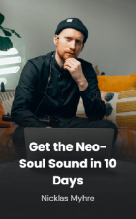 Pickup Music Get the Neo-Soul Sound in 10 Days Nicklas Myhre