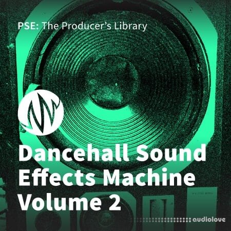PSE: The Producers Library Dancehall Sound Effects Machine Volume 2