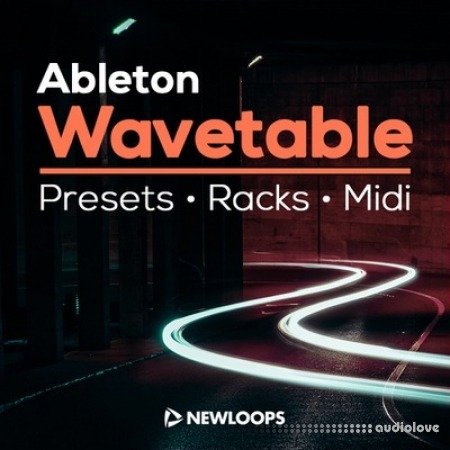New Loops Ableton Wavetable Presets Racks and Midi