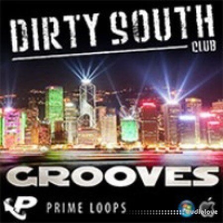 Prime Loops Dirty South Club Grooves WAV AiFF