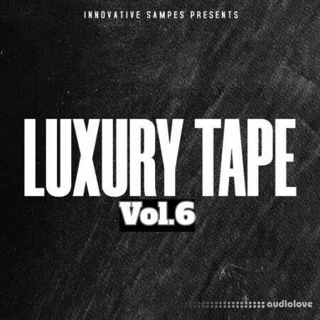 Innovative Samples Luxury Tape Vol.6 WAV