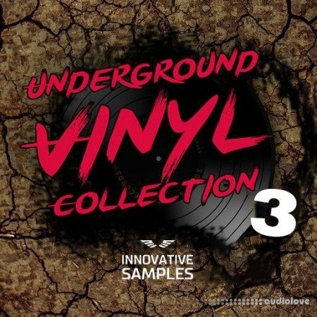 Innovative Samples Underground Vinyl Collection 3 WAV