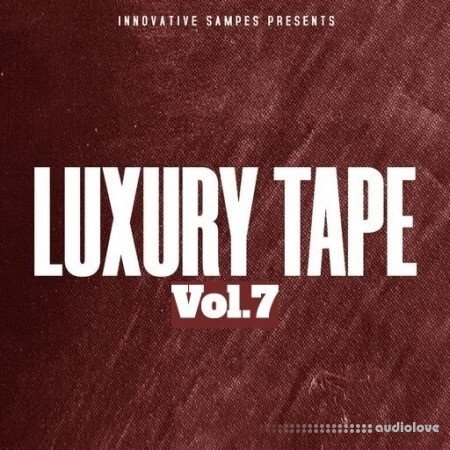 Innovative Samples Luxury Tape Vol.7 WAV