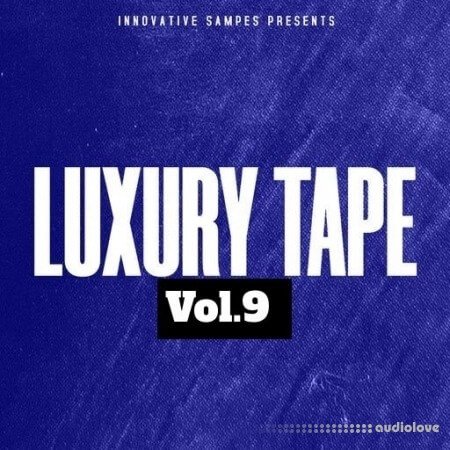 Innovative Samples Luxury Tape Vol.9