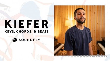Soundfly Kiefer Keys Chords & Beats TUTORiAL