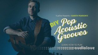 Truefire Gareth Pearson's DIY Pop Acoustic Grooves