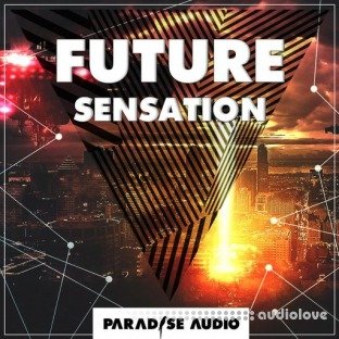 Paradise Audio Future Sensation