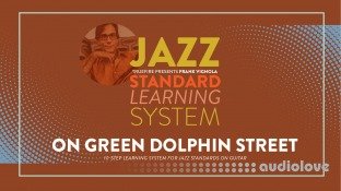 Truefire Frank Vignola's Jazz Standard Learning System: On Green Dolphin Street