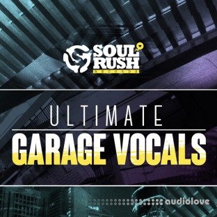 Soul Rush Records Ultimate Garage Vocals