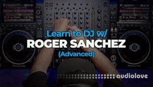 FaderPro Learn to DJ w/ Roger Sanchez (Advanced)