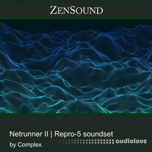 ZenSound Netrunner II by Complex