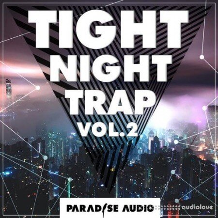 Paradise Audio Tight Night Trap Vol. 2