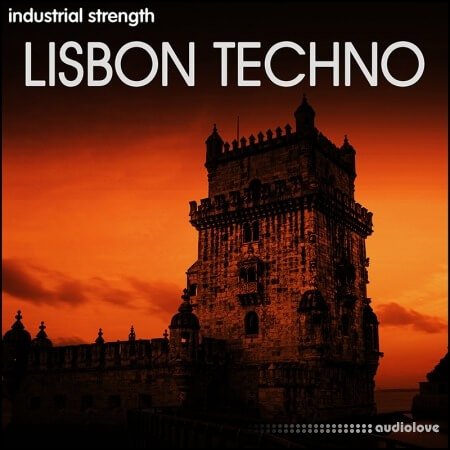 Industrial Strength Lisbon Techno